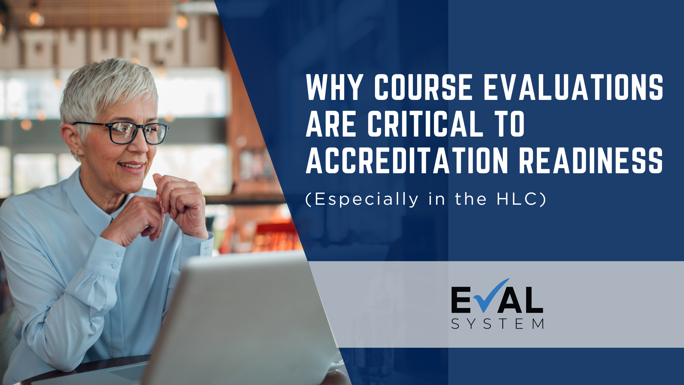 Course Evaluations and HLC Accreditation